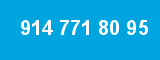 914 771 80 95 914 771 80 95